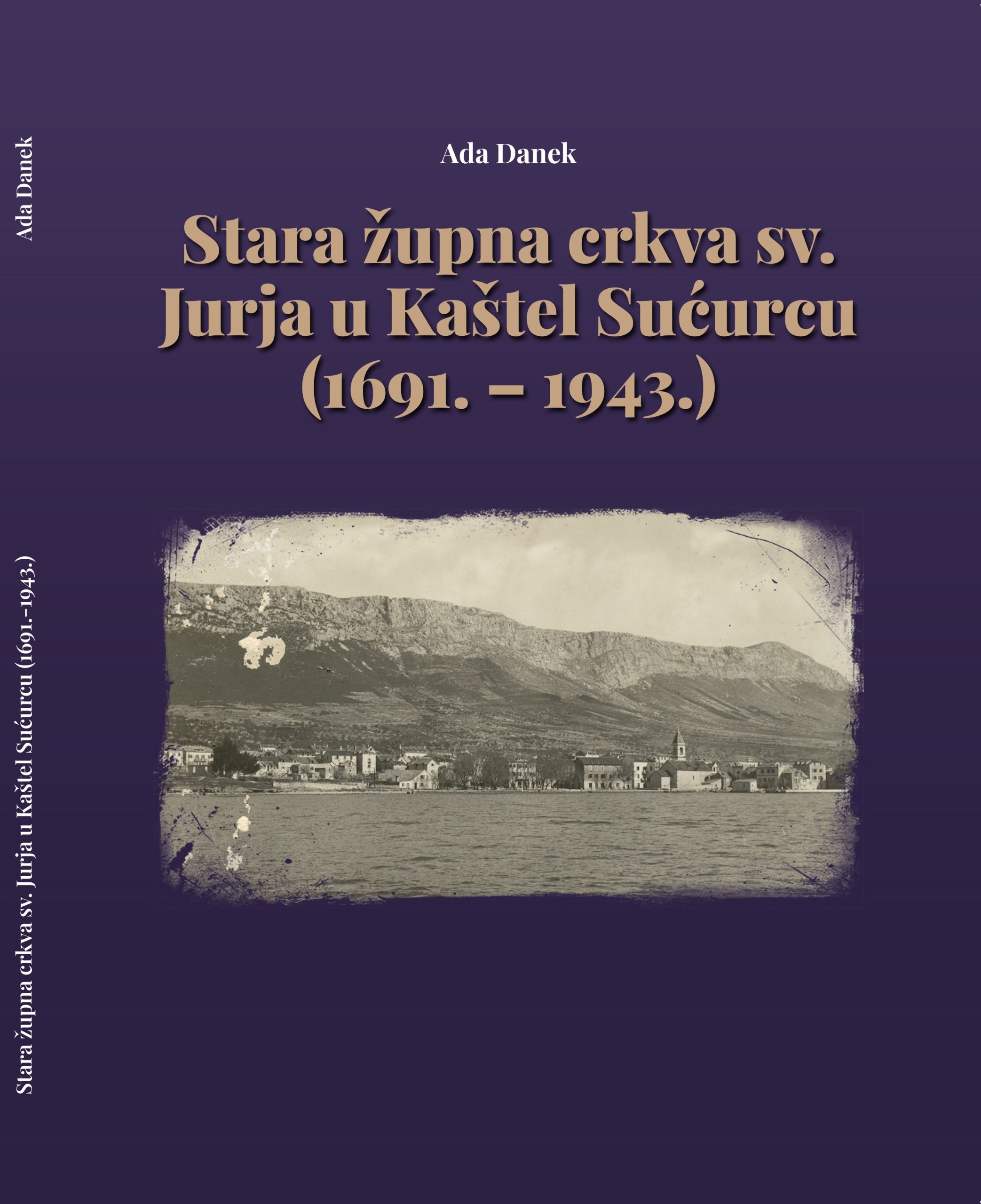 Stara župna crkva sv. Jurja u Kaštel Sućurcu (1691. - 1943.)