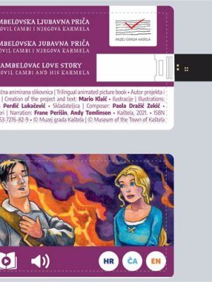 Kambelovska ljubavna priča – Mihovil Cambi i njegova Karmela zvučna i audiovizualna slikovnica